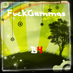 fuckgammas_b4